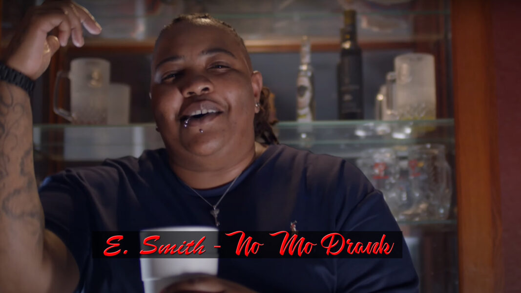 E SMITH – NO MO DRANK